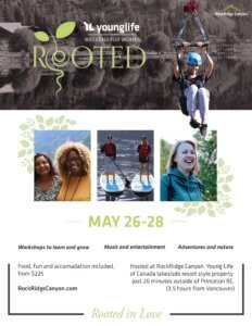 Rooted in Love poster Weekend for Women. Women's Retreat